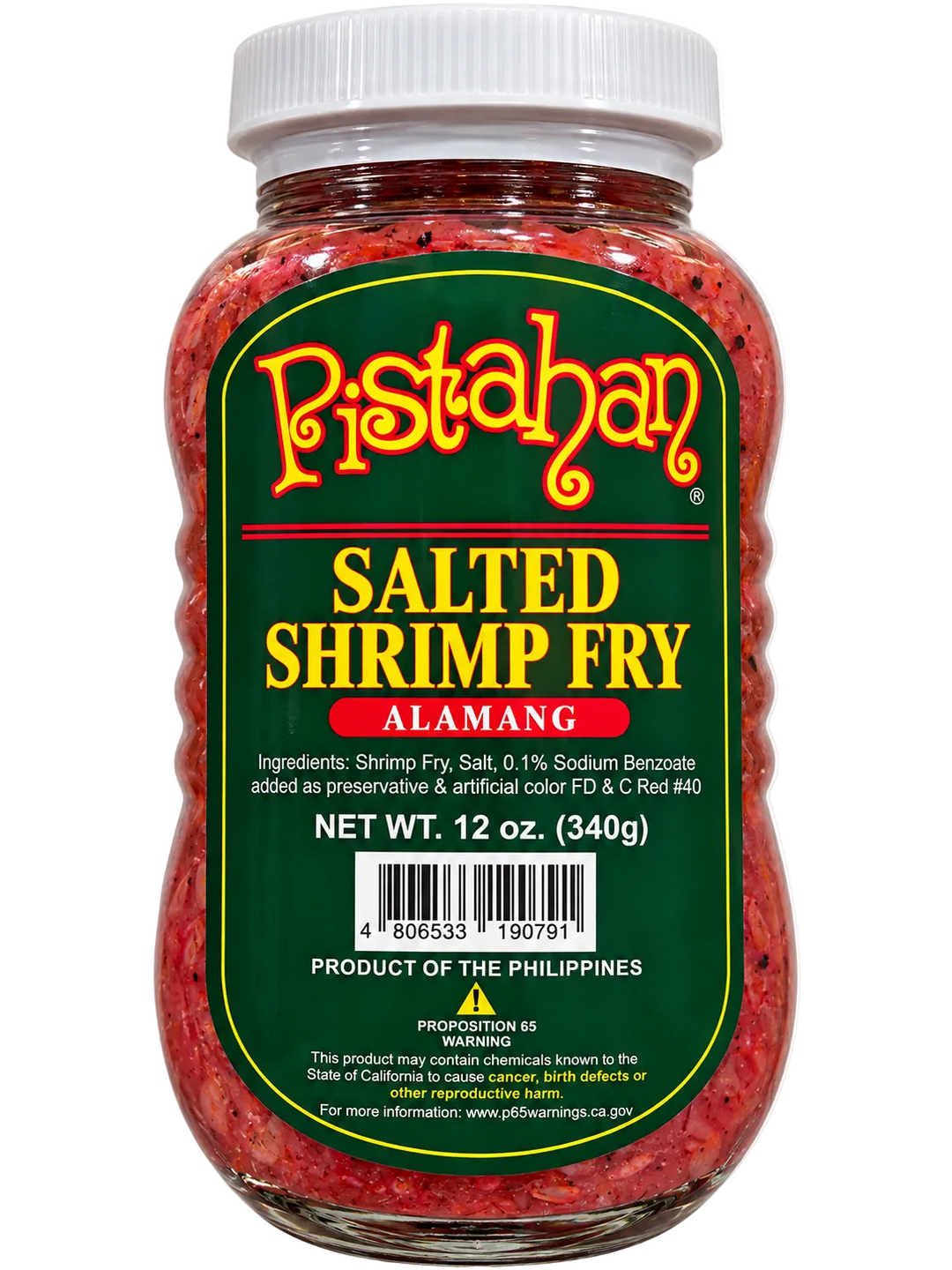 Pistahan Salted Shrimp Fry (Alamang) 12 oz (340g) in a clear glass jar with a white screw-top lid, featuring a dark green product label and reddish shrimp paste against a clean white background.