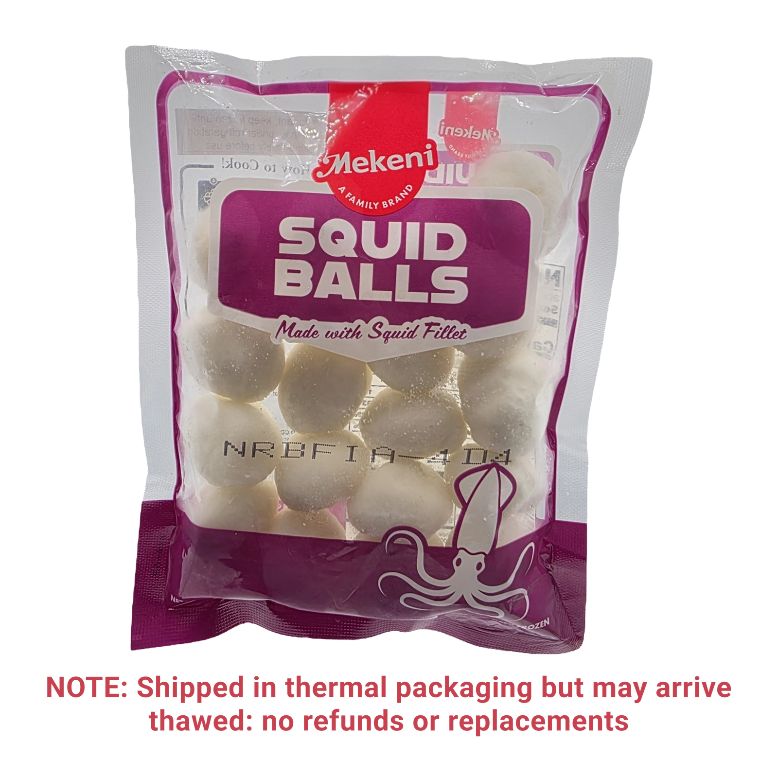 A package of Mekeni Squid Balls on a transparent background with a red shipping note at the bottom. The packaging is clear plastic with a white and purple label, showing the squid balls inside.
